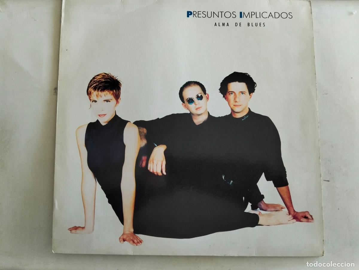 Discos de vinilo: PRESUNTOS IMPLICADOS, DISCO LP ALMA DE BLUES, EDITADO WEA , A&Ntilde;O 1989
