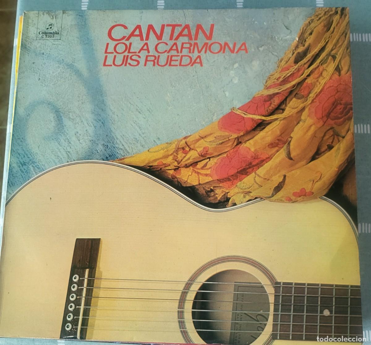 Discos de vinilo: Lola Carmona y Luis Rueda Lp sello Columbia editado en Espa&ntilde;a...a&ntilde;o 1974.