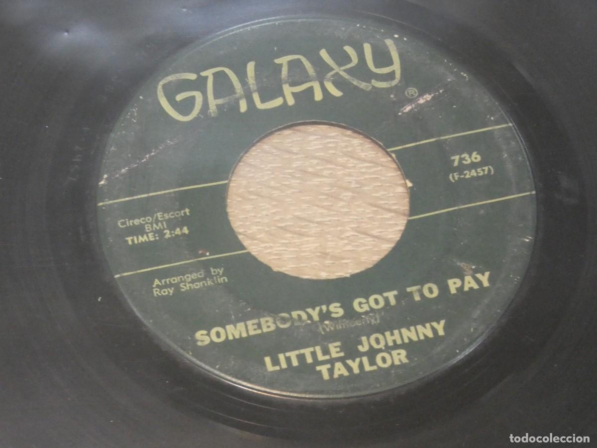 Discos de vinilo: ARKANSAS1980 PACC703 VINILO 7 PULGADAS USA BASTANTE USADO REPRODUCIBLE LITTLE JOHNNY TAYLOR