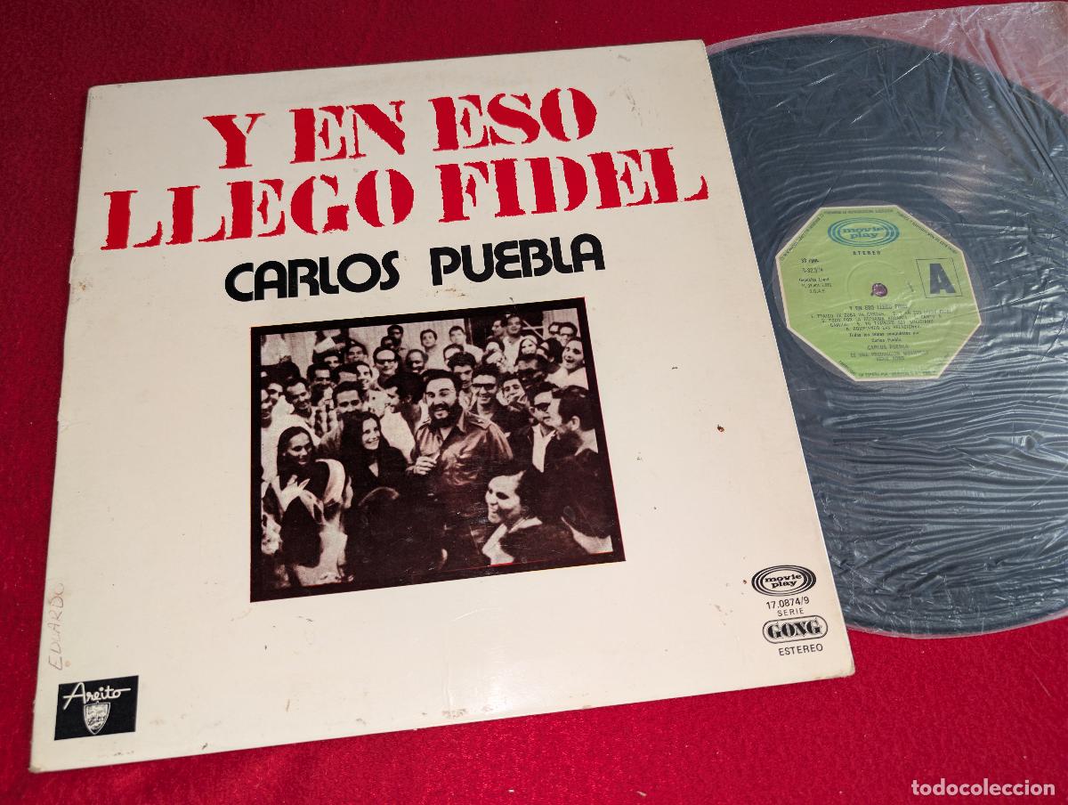 Discos de vinilo: CARLOS PUEBLA Y en eso llego Fidel LP 1976 Movieplay GATEFOLD ESPA&Ntilde;A SPAIN