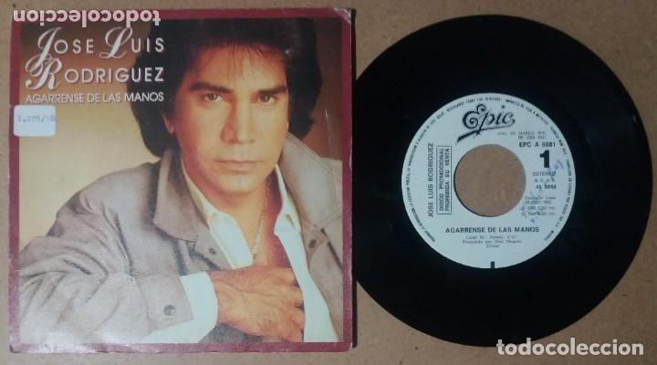 Disques de vinyle: JOSE LUIS RODRIGUEZ / AGARRENSE DE LAS MANOS / SINGLE 7&rdquo; PROMO