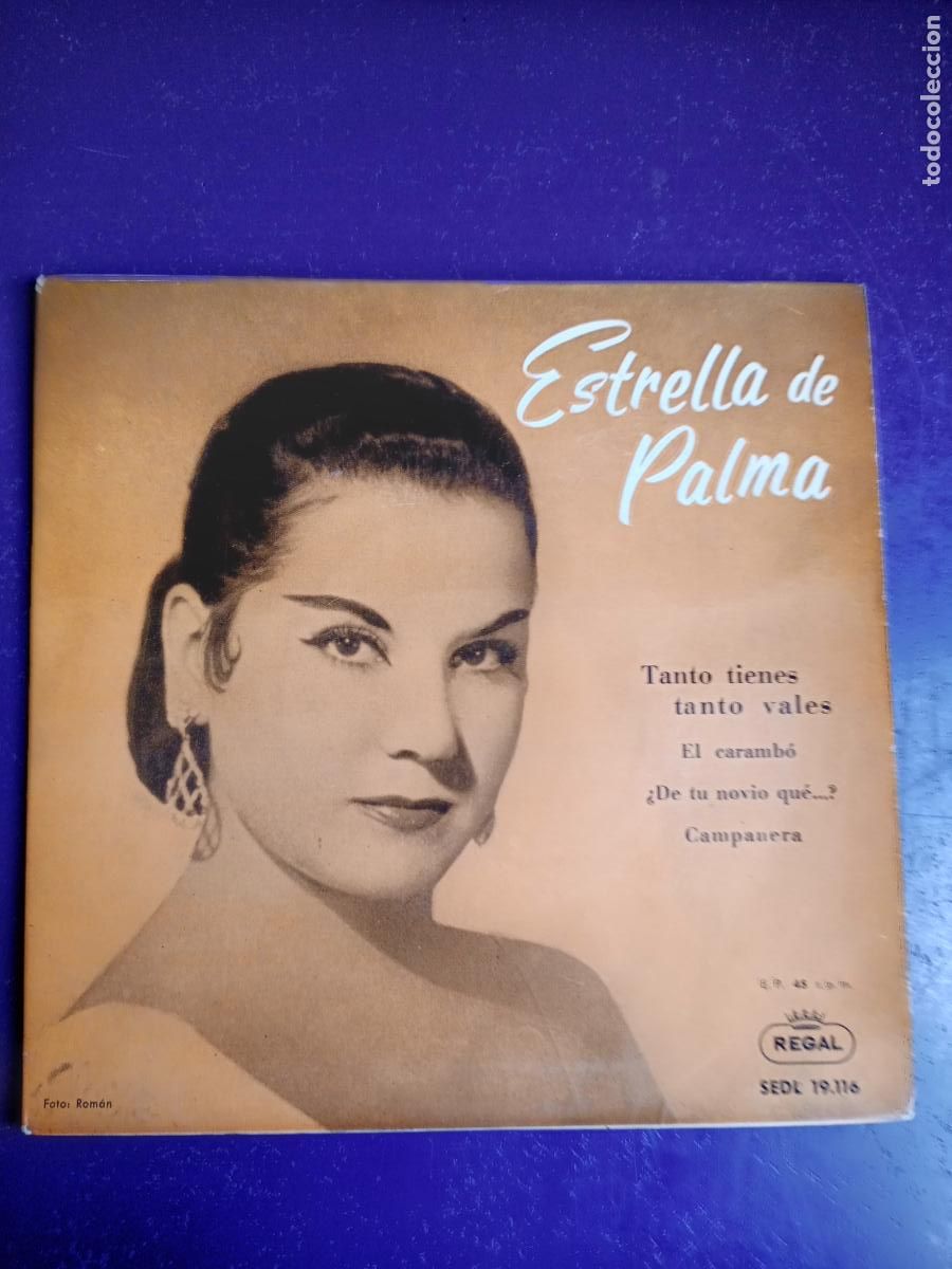 Discos de vinilo: Estrellita ESTRELLA De Palma &ndash; Tanto Tienes, Tanto Vales +3 - EP EMI REGAL 1958 - COPLA,