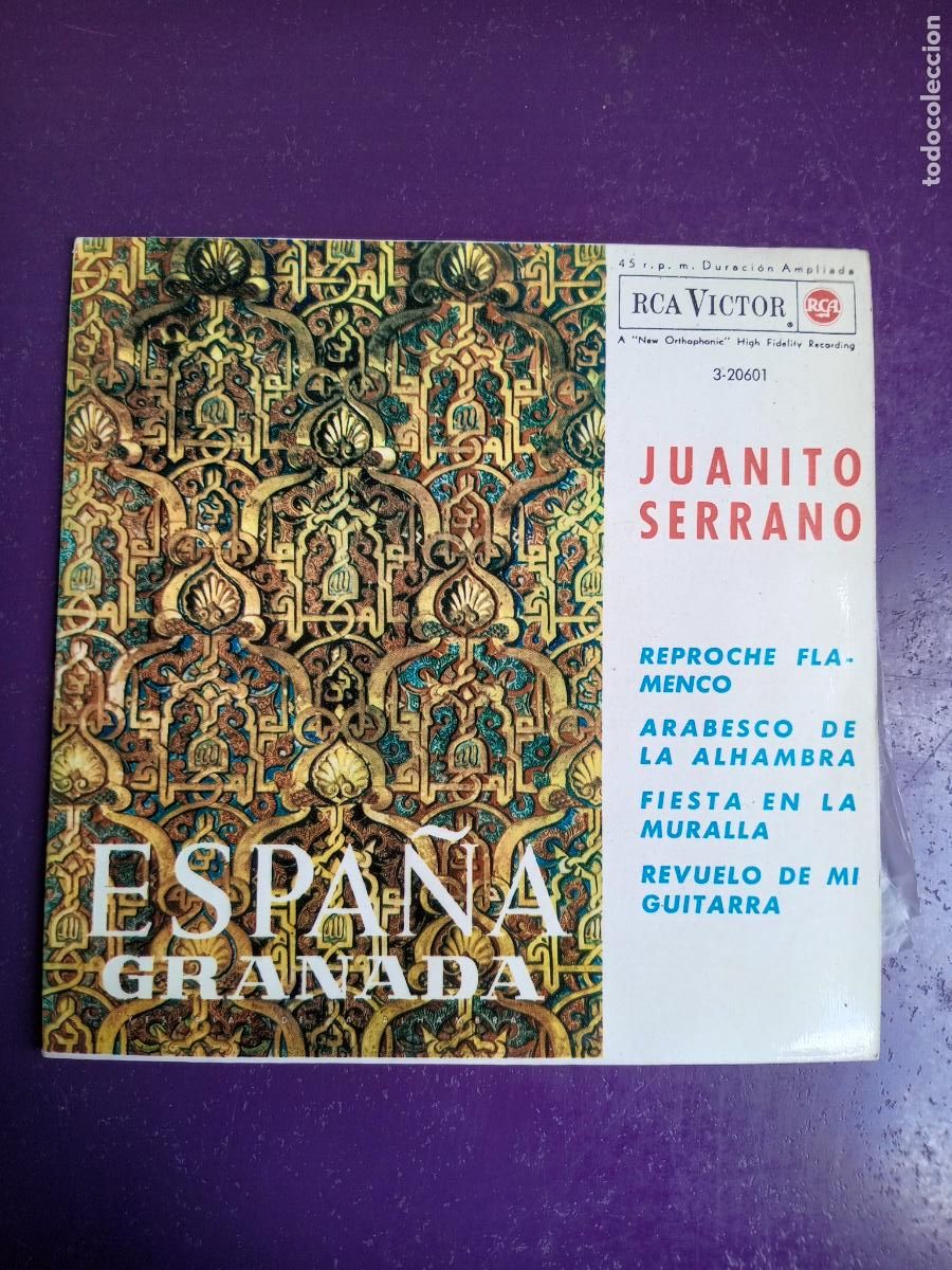 Discos de vinilo: JUANITO SERRANO - ESPA&Ntilde;A GRANADA - REPROCHE FLAMENCO +3 - EP RCA 1963 - MUY POCO USO