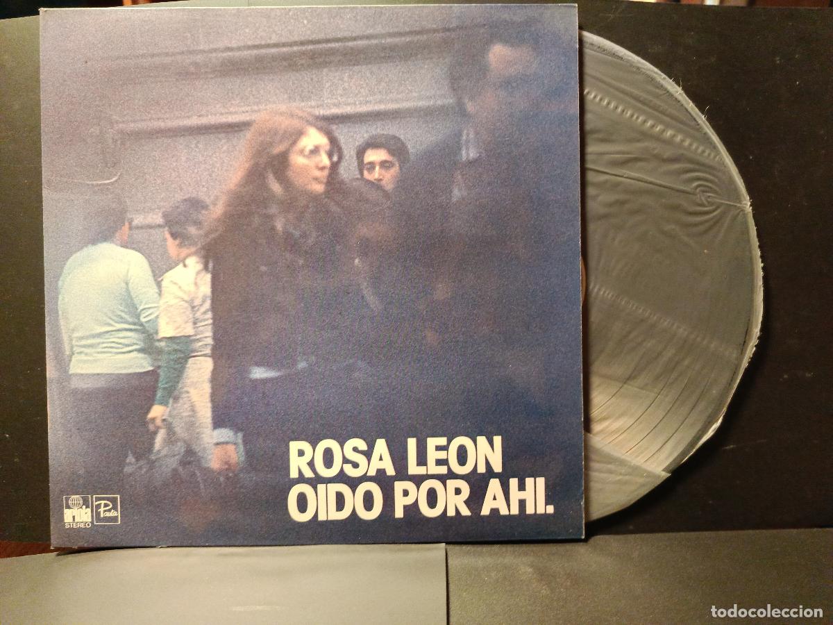 Discos de vinilo: LP ROSA LEON : OIDO POR AHI (LETRAS DE AUTE, BLAS DE OTERO, PABLO NERUDA, SIN USO PEPETO