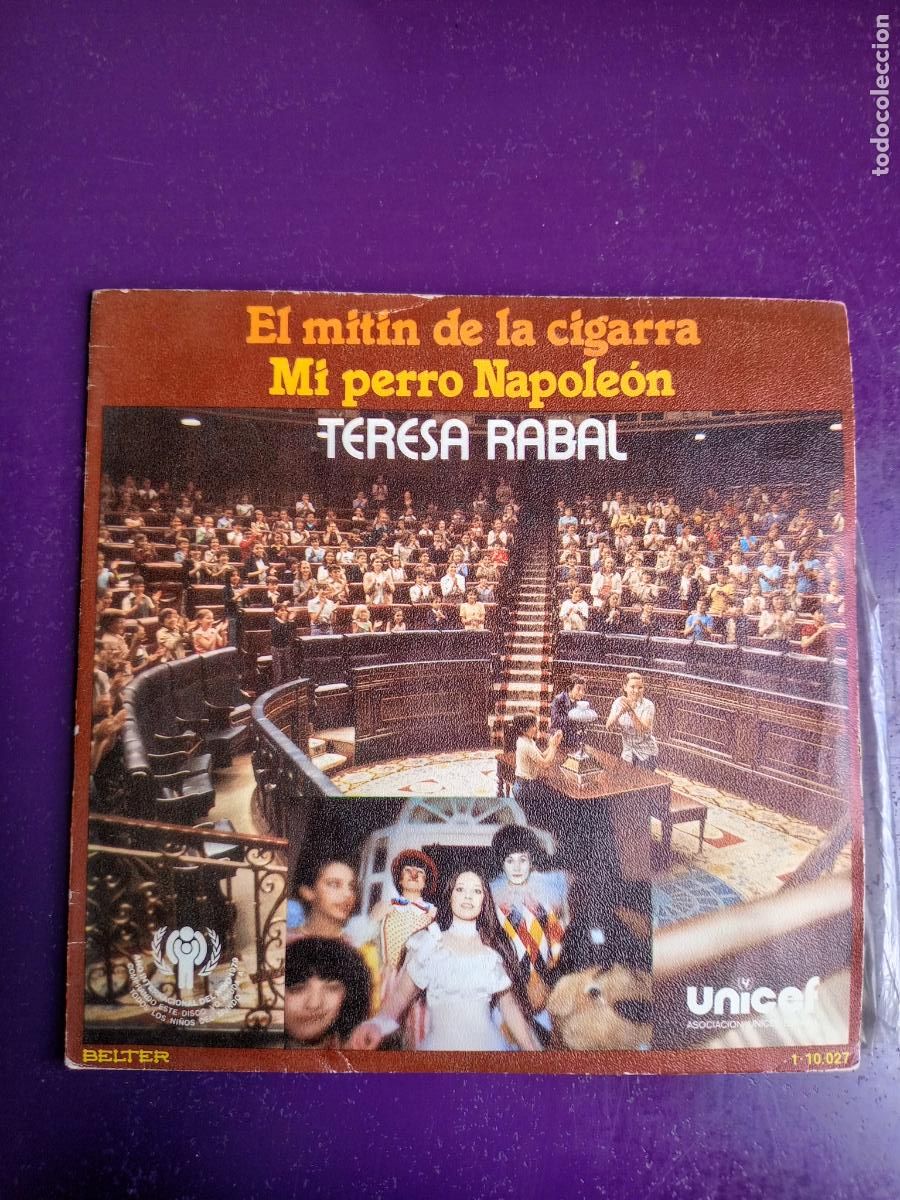 Discos de vinilo: Teresa Rabal &ndash; El Mitin De La Cigarra / Mi Perro Napole&oacute;n - Sg BELTER 1979 - INFANTIL TV 70'S