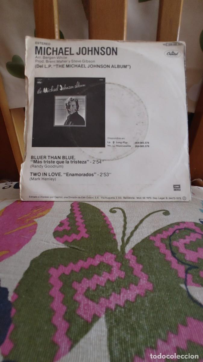 Discos de vinilo: MICHAEL JOHNSON-SINGLE MAS TRISTE QUE LA TRISTEZA - Foto 2