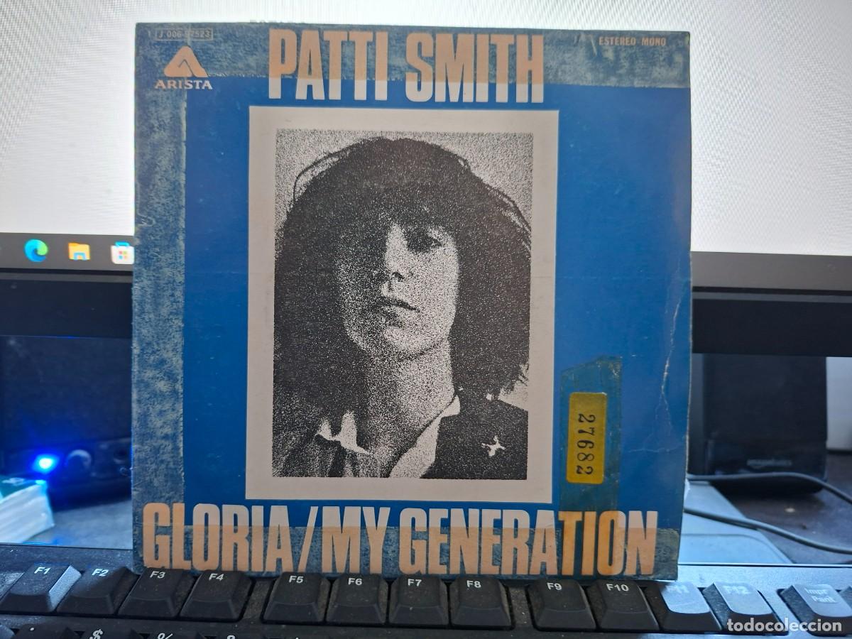 Discos de vinilo: PATTI SMITH - GLORIA / MY GENERATION - SINGLE ESPA&Ntilde;OL DE VINILO - C- 36