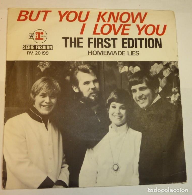 Discos de vinilo: THE FIRST EDITION // BUT YOU KNOW I LOVE YOU //SERIE FASHION// MADE IN FRANCE // SINGLE