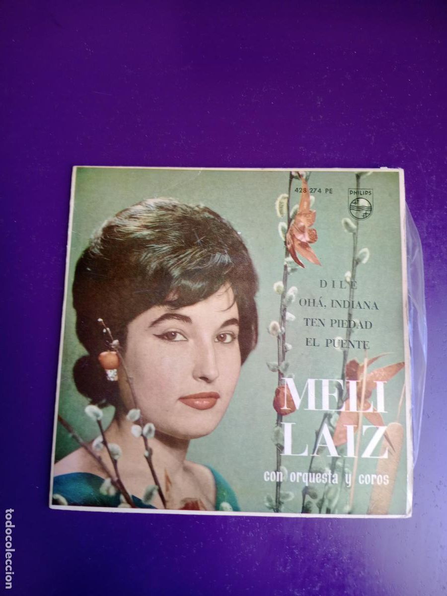 Discos de vinilo: Meli Laiz &ndash; Dile / TEN PIEDAD +2 - EP PHILIPS 1961 - ASTURIAS POP 60'S - SIN APENAS USO