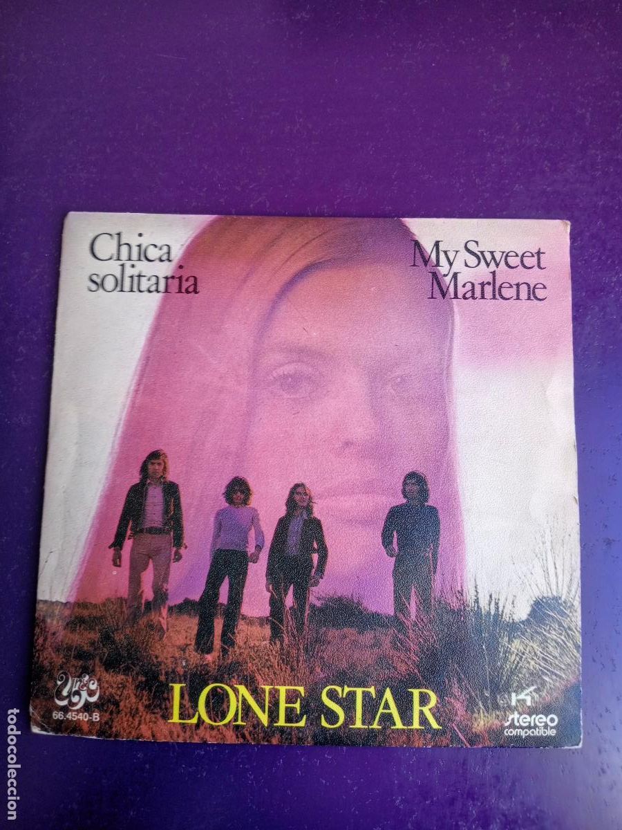 Discos de vinilo: Lone Star &ndash; Chica Solitaria / My Sweet Marlene - Sg EKIPO 1972 - MUY POCO USO
