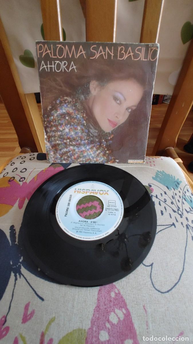 Discos de vinilo: PALOMA SAN BASILIO-SINGLE AHORA