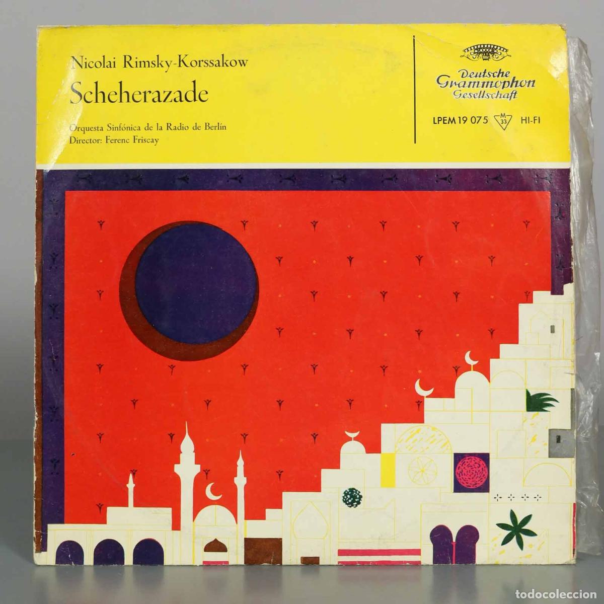 Discos de vinilo: LP. Scheherazade - Rimsky-Korssakow, Ferenc Fricsay