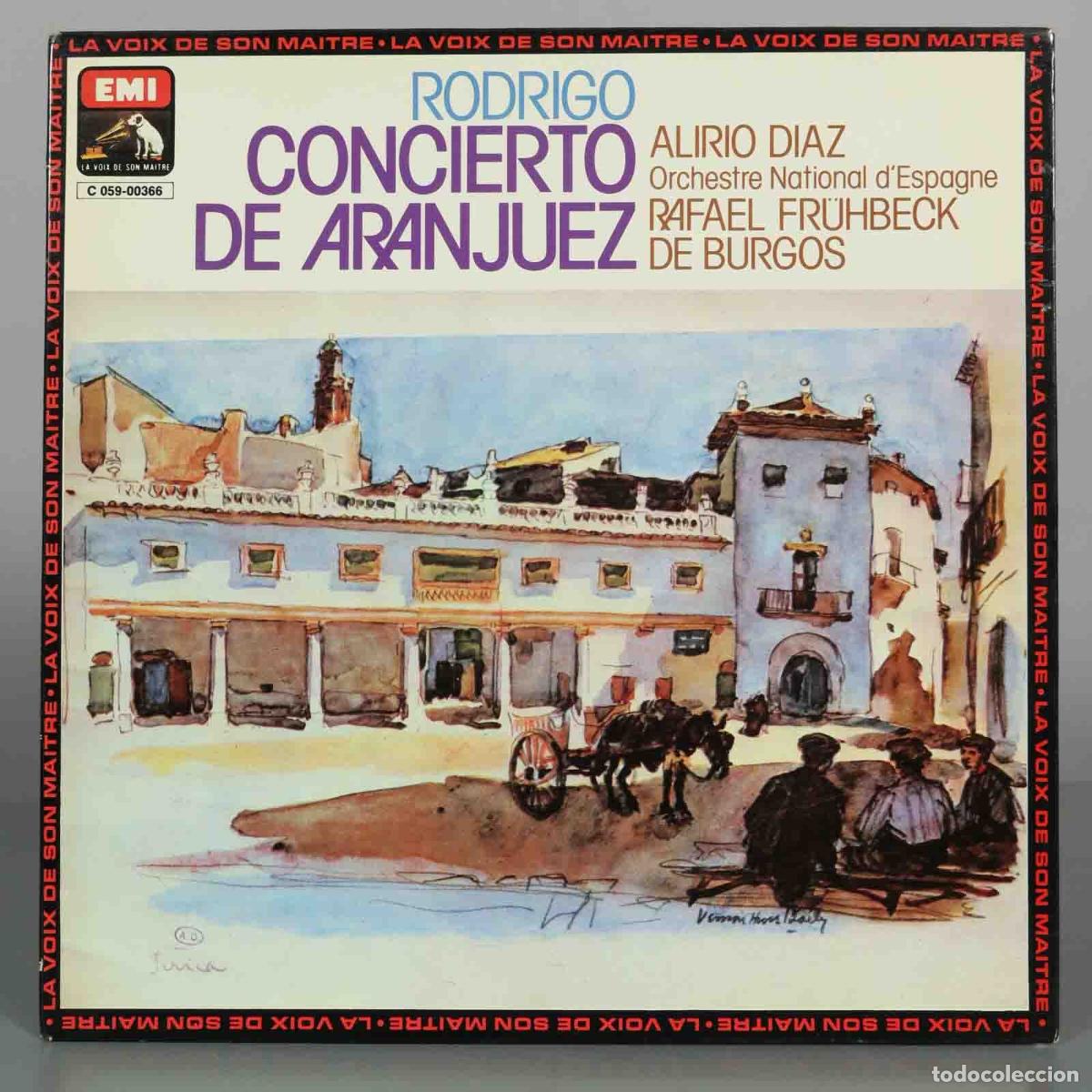 Discos de vinilo: LP. Concierto de Aranjuez - Joaqu&iacute;n Rodrigo, Alirio D&iacute;az, Rafael Fr&uuml;hbeck de Burgos, Orchestre Nati