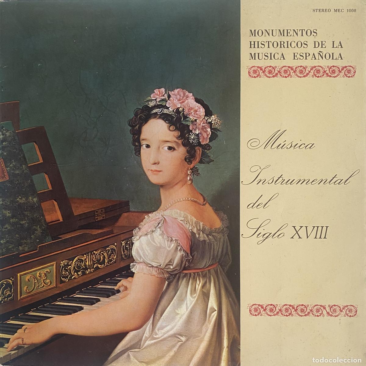 Discos de vinilo: MUSICA INSTRUMENTAL DEL SIGLO XVIII -JOSE BLANCO-FRANCISCO OLIVARES-FELIPE LLUCH- RODRIGUEZ DE HITA
