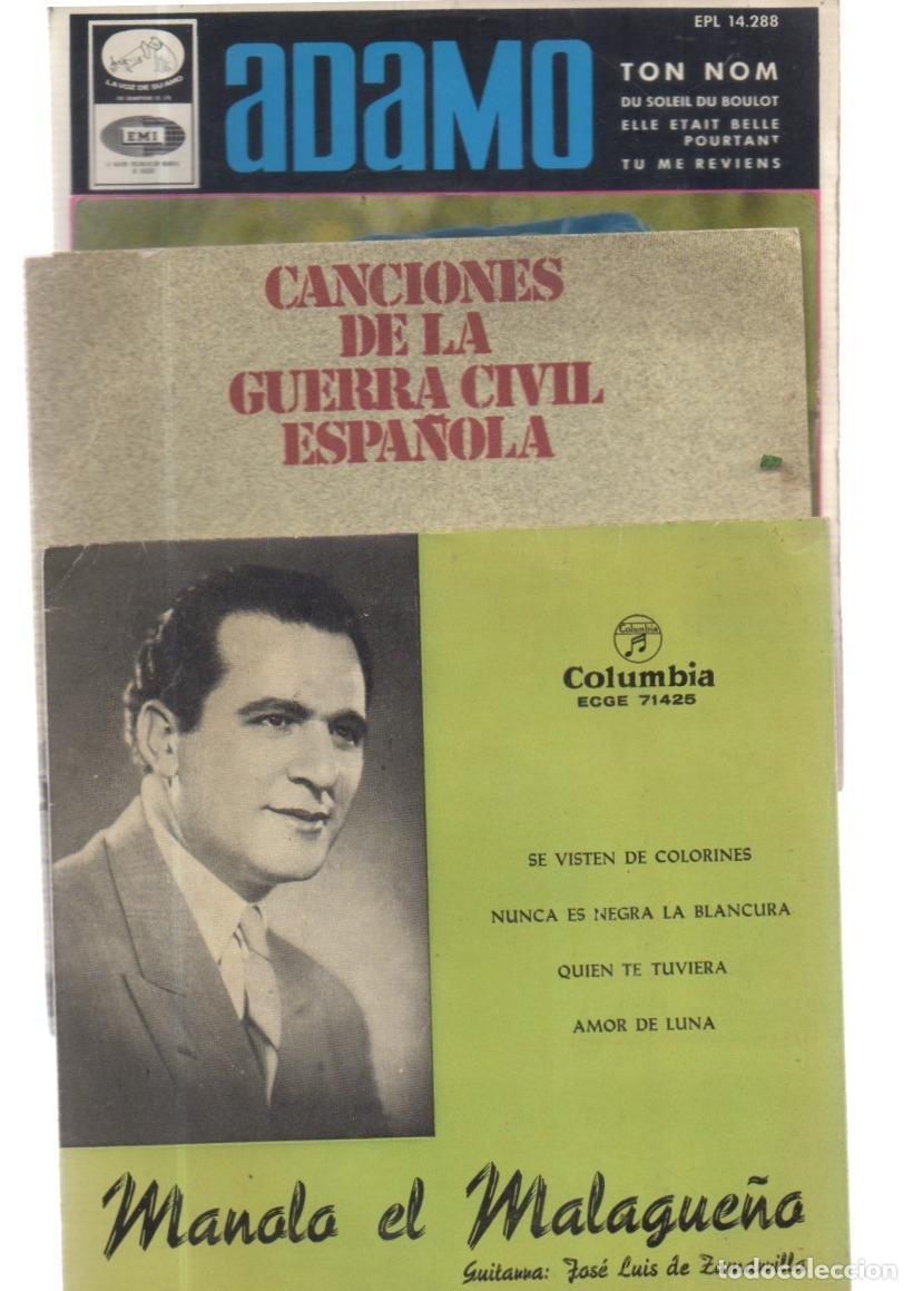 Discos de vinilo: LOTE 3 DISCOS VINILO, E.P. SINGLES , 45 R.P.M. = MANOLO EL MALAGUE&Ntilde;O, CANCIONES GUERRA CIVIL, ADAMO