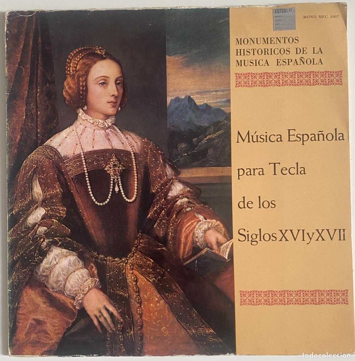 Discos de vinilo: MUSICA ESPA&Ntilde;OLA PARA TECLA DE LOS SIGLOS XVI Y XVII - ANTONIO DE CABEZON -FRANCISCO CORREA DE ARAUXO
