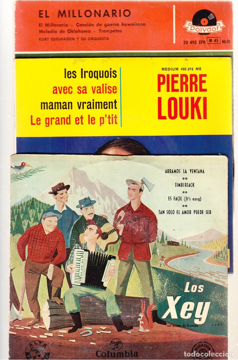 Discos de vinilo: LOTE 3 DISCOS VINILO, E.P. SINGLE , 45 R.P.M. = LOS XEY , PIERRE LOUKI, ORQUESTA KURT EDELHAGEN