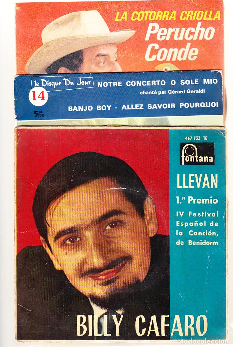 Vinyl-Schallplatten: LOTE 3 DISCOS VINILO, E.P. SINGLE , 45 R.P.M. = BILLY CAFARO, GERARD FERALDI, PERUCHO CONDE