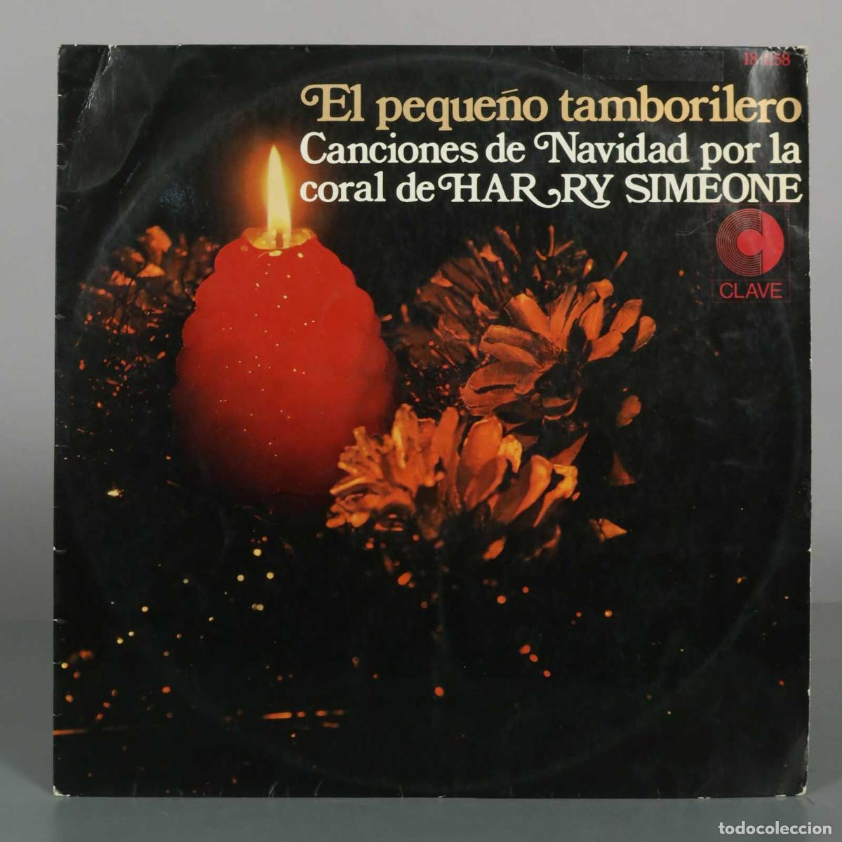 Discos de vinilo: LP. El peque&ntilde;o tamborilero - Canciones de Navidad - Coral de Harry Simeone - Clave