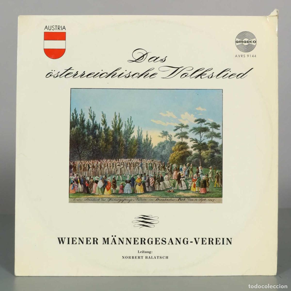 Discos de vinilo: LP. Das &ouml;sterreichische Volkslied - Wiener M&auml;nnergesang-Verein, Norbert Balatsch - Amadeo
