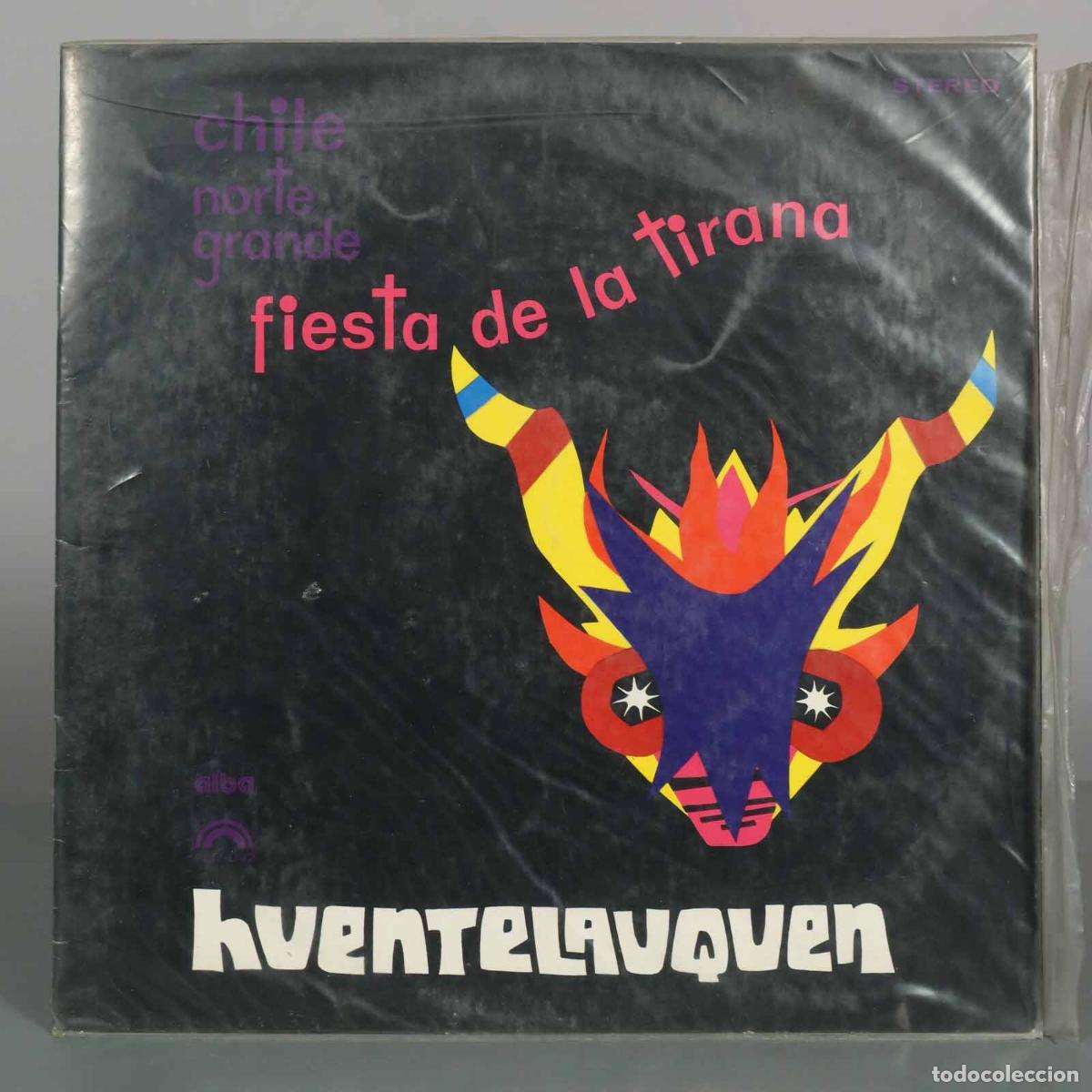 Discos de vinilo: LP. Chile Norte Grande. Fiesta De La Tirana - Huentelauquen