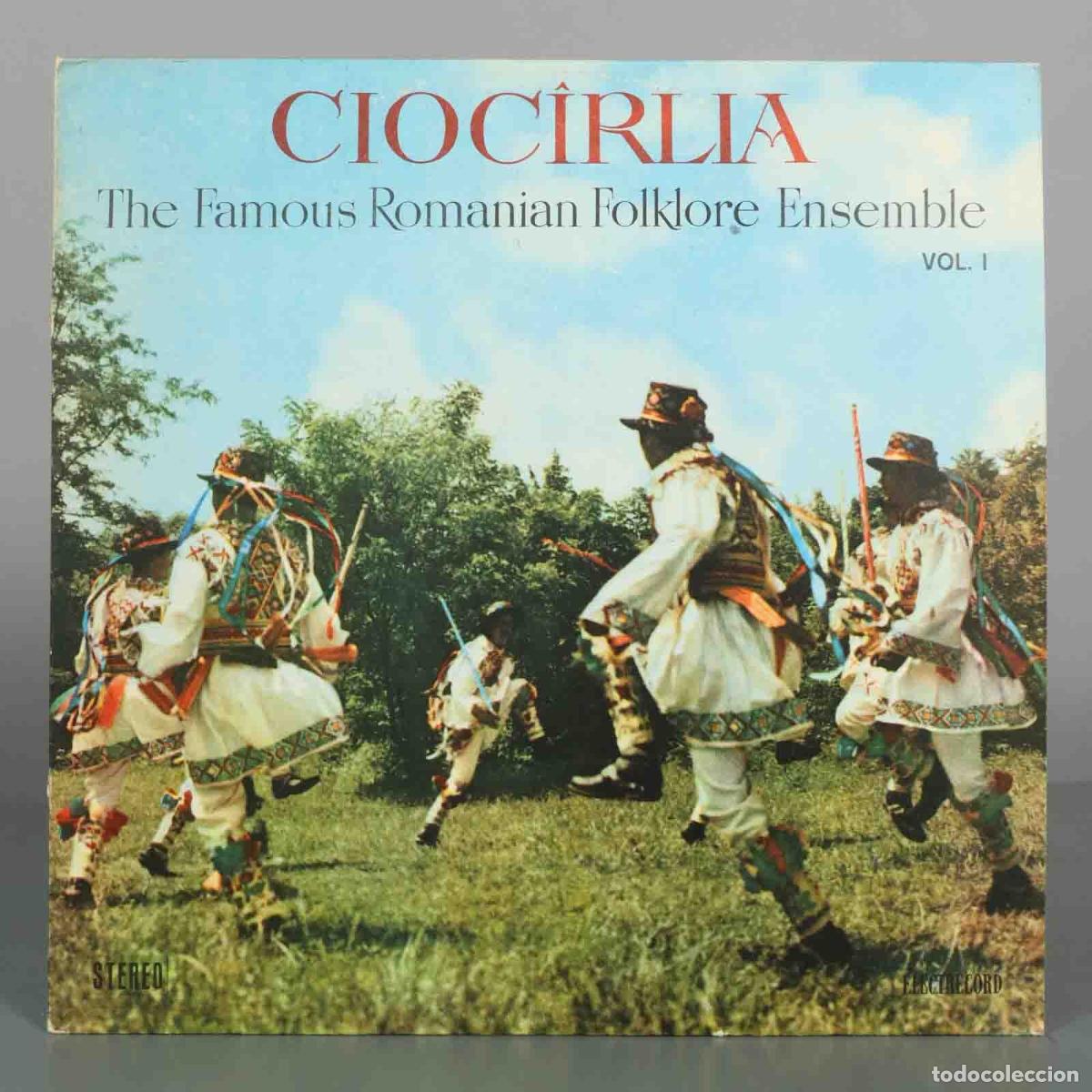 Discos de vinilo: LP. Cioc&icirc;rlia - The Famous Romanian Folklore Ensemble - Vol. I - Electrecord