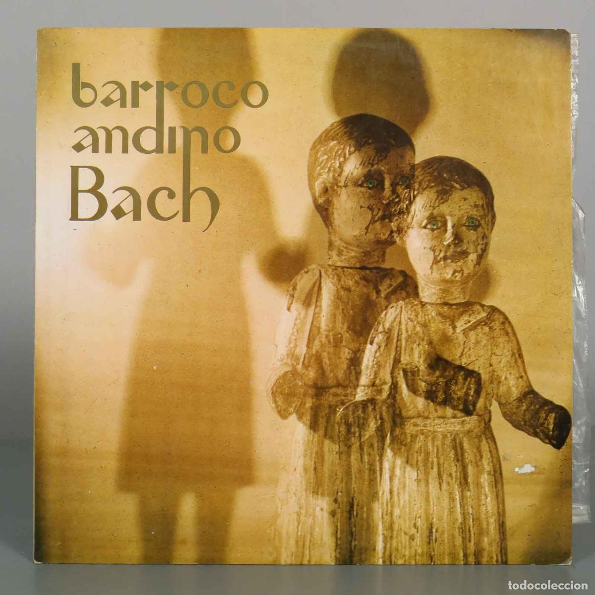 Discos de vinilo: LP. Bach - Barroco Andino, Jaime Soto Le&oacute;n
