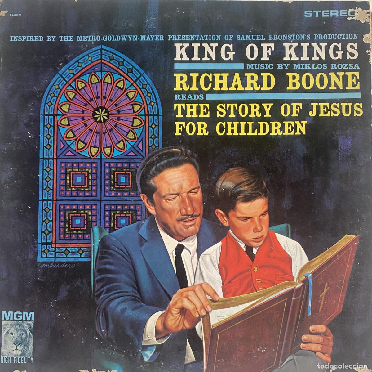 Discos de vinilo: RICHARD BOONE - THE STORY OF JESUS FOR CHILDREN - KING OF KINGS - MGM HIGH FIDELITY - 1961 - MGM