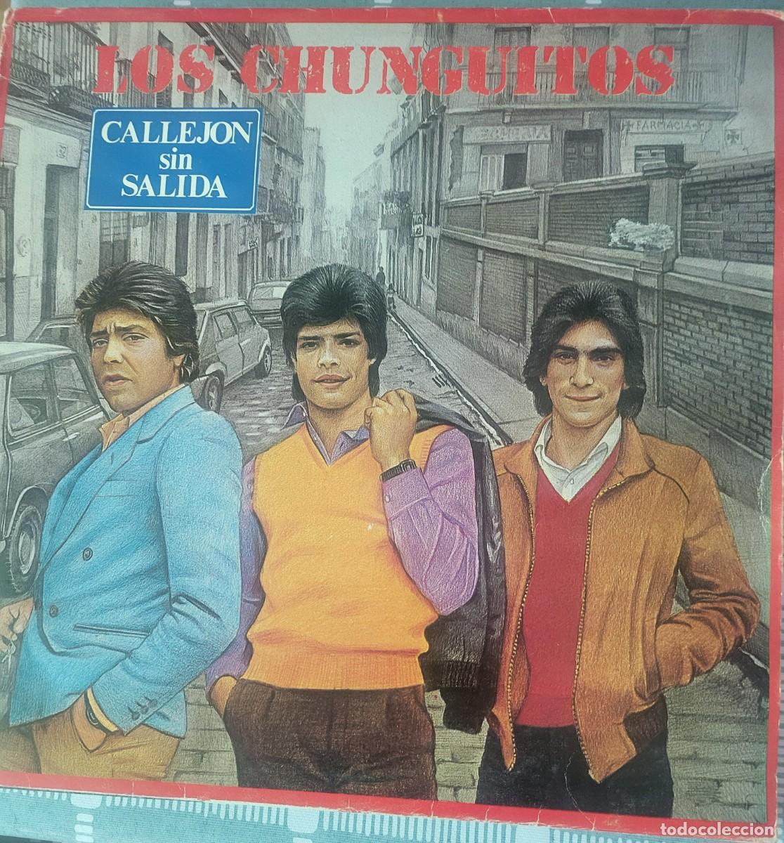 Discos de vinilo: Los Chunguitos Lp sello Emi-Odeon editado en Espa&ntilde;a...a&ntilde;o 1983.