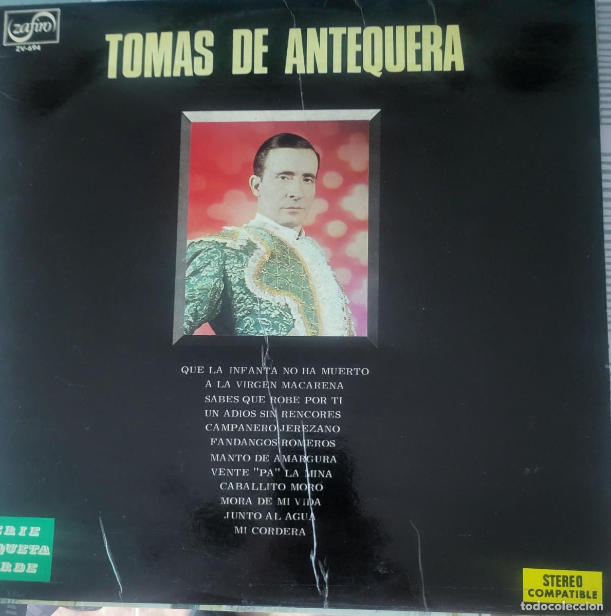 Discos de vinilo: Tomas de Antequera Lp sello Zafiro editado en Espa&ntilde;a...a&ntilde;o 1972.