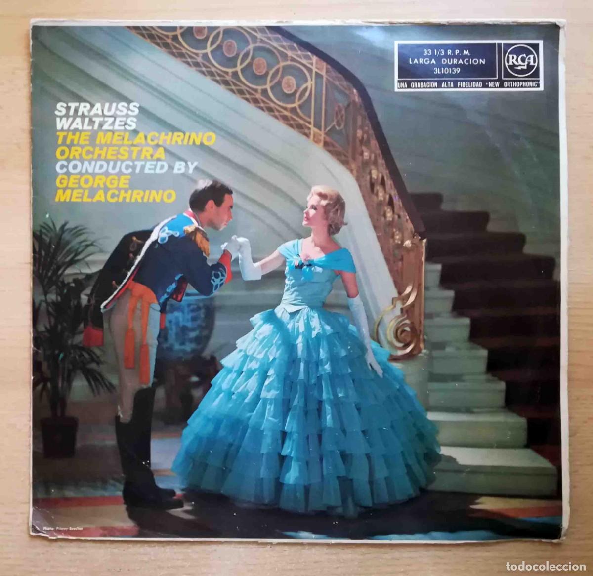 Discos de vinilo: Strauss Waltzes. The Melachrino Orchestra. Conducted by George Melachrino. RCA 1960