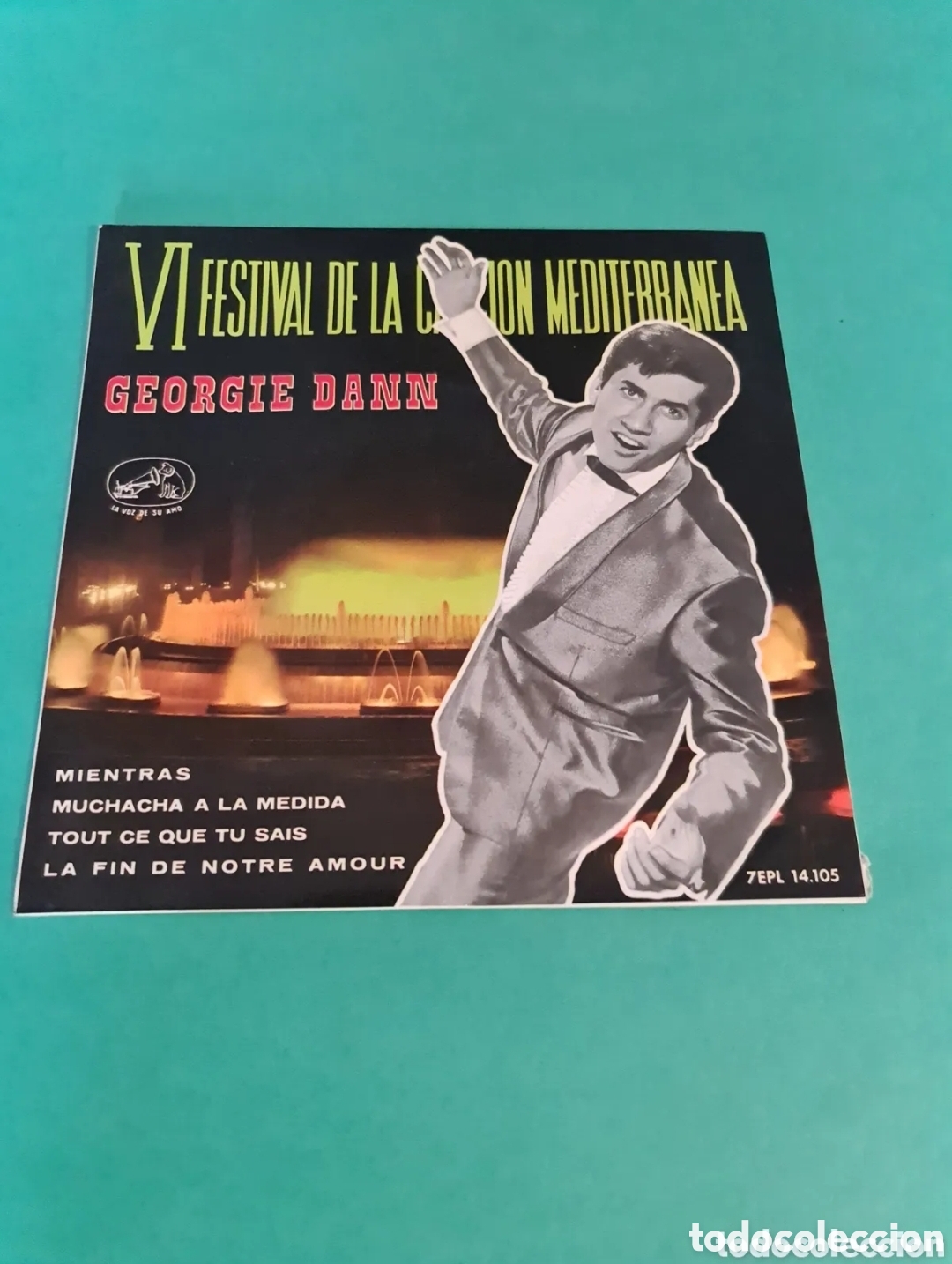 Discos de vinil: Single Georgie Dann / VI Festival de la canci&oacute;n Mediterranea.