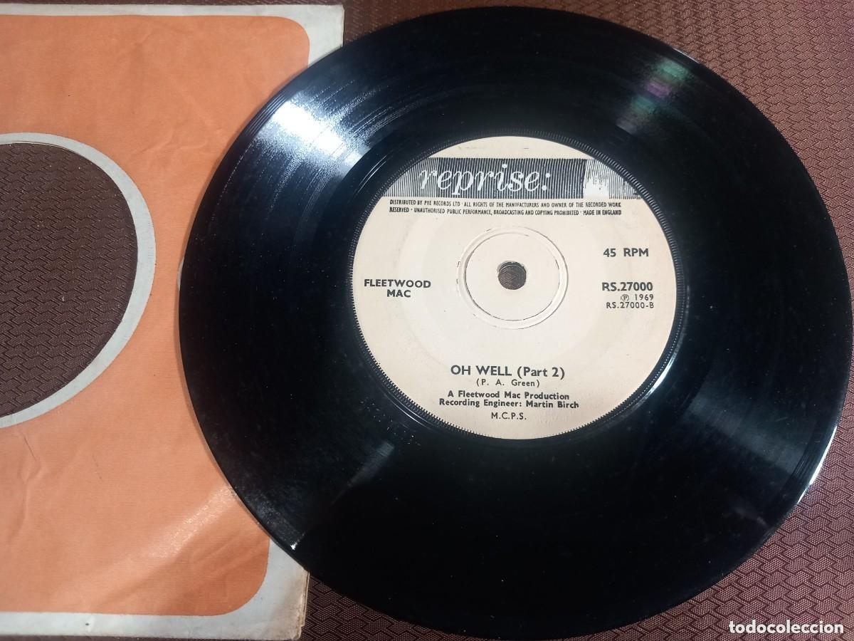 Discos de vinilo: Fleetwood Mac / Oh Well (Parts 1 & 2) / Single 7&rdquo; [Ed. England]