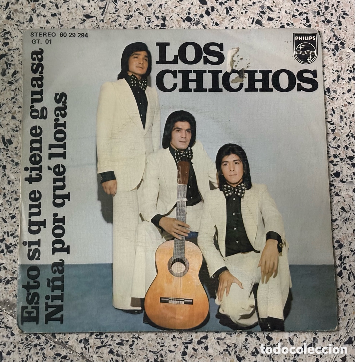 Discos de vinilo: LOS CHICHOS Esto Si Que Tiene Guasa / Ni&ntilde;a Por Qu&eacute; Lloras VINILO 7&rdquo; SINGLE 1975