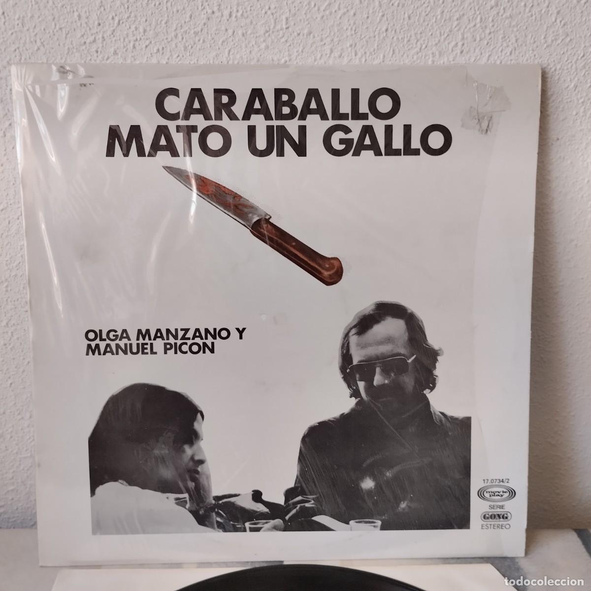 Discos de vinilo: LP Olga Manzano Y Manuel Pic&oacute;n - Caraballo Mat&oacute; Un Gallo (LP, Album, RE) Espa&ntilde;a