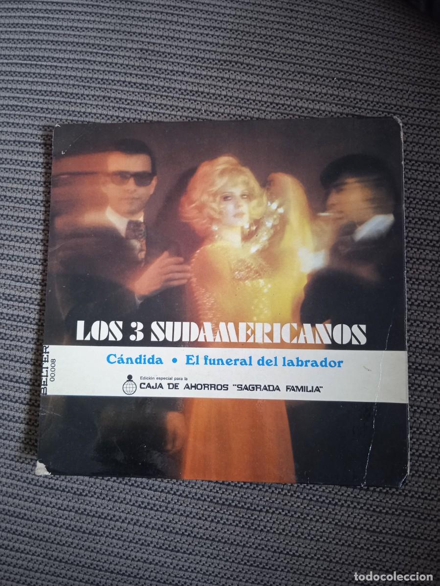 Discos de vinilo: Los 3 Sudamericanos Roy etzel | C&aacute;ndida El funeral del labrador| Disco Vinilo Musica