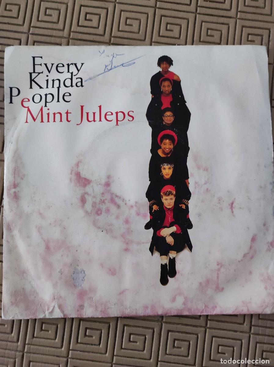Discos de vinilo: Disco Vinilo Single (45 RPM) - The Mint Juleps &rdquo;Every Kinda People&rdquo; (1987)