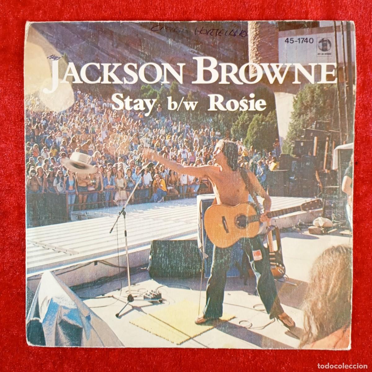 Discos de vinilo: JACKSON BROWNE - STAY B/W ROSIE - 45-1740 - SINGLE - DISCO VINILO / 3794