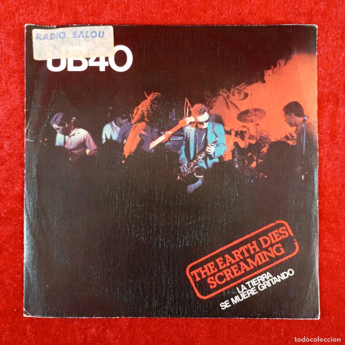 Discos de vinilo: UB40 - THE EARTH DIES SCREAMING - 02.2630/5 - SINGLE - DISCO VINILO / 3796