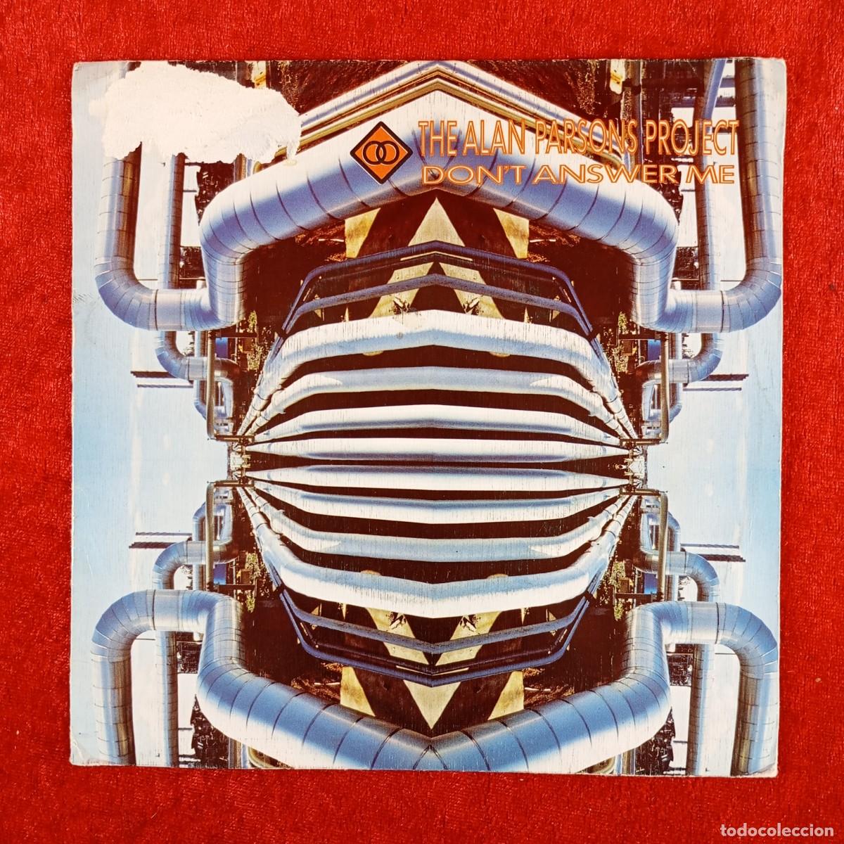 Discos de vinilo: THE ALAN PARSONS PROJECT - DON'T ANSWER ME - A-106 155 - SINGLE - DISCO VINILO / 3797