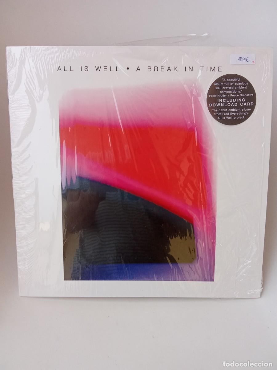 Discos de vinilo: All is well. A break in time