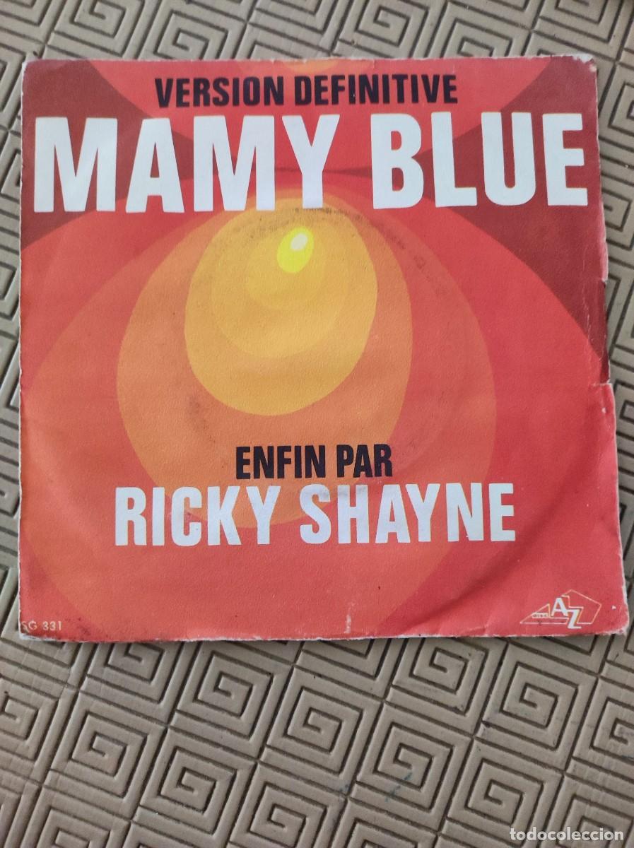 Discos de vinilo: Ricky Shayne &ndash; Mamy Blue / I've Got It All Vinyl, 7&rdquo;, 45 RPM, Single