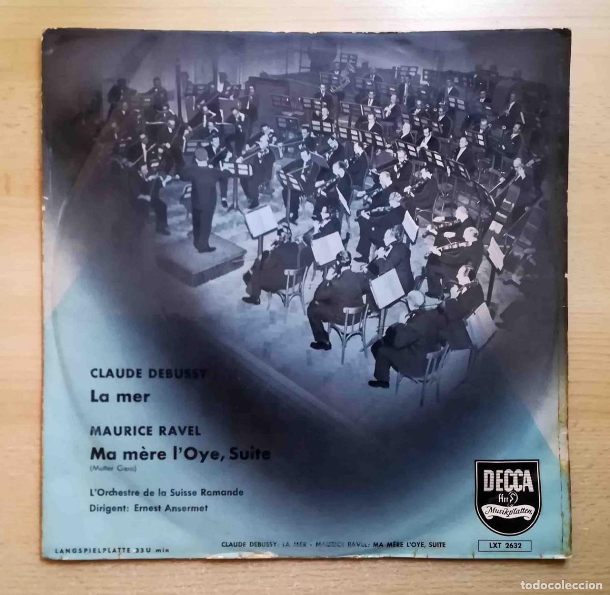 Discos de vinilo: Claude Debussy. La mer. Maurice Ravel. Ma m&egrave;re L'Oye, Suite. Suisse Romande. Ernest Amsermet.