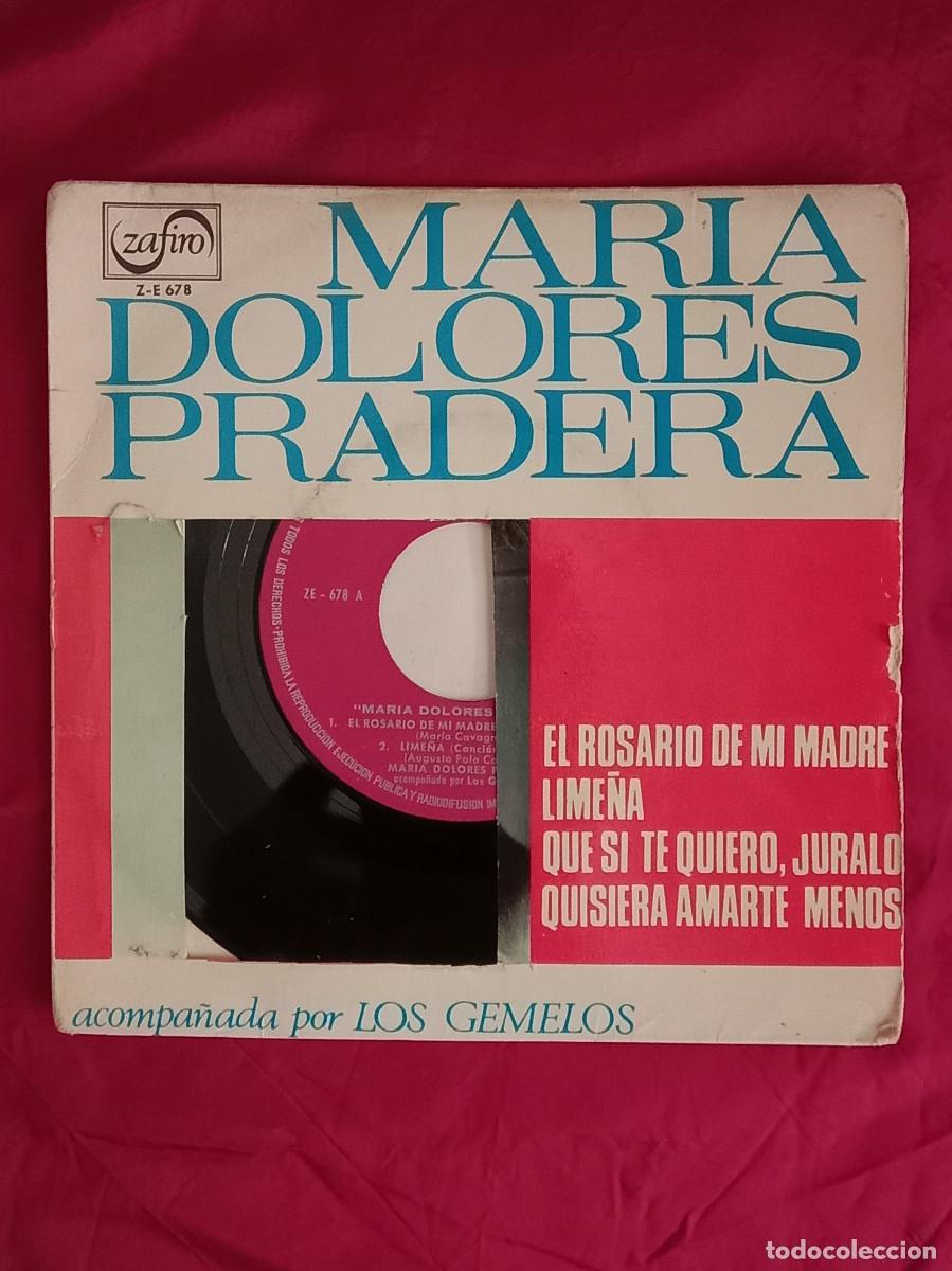 Discos de vinilo: Mar&iacute;a Dolores Pradera - El Rosario de mi Madre / Lime&ntilde;a... - Edit. Zafiro, 1965