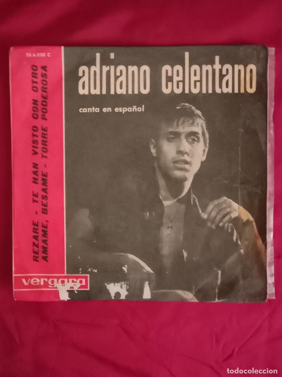 Discos de vinilo: Adiano Celentano - Rezare - Te Han Visto Con Otro - Amame, Besame... - Edit. Vergara. 1963