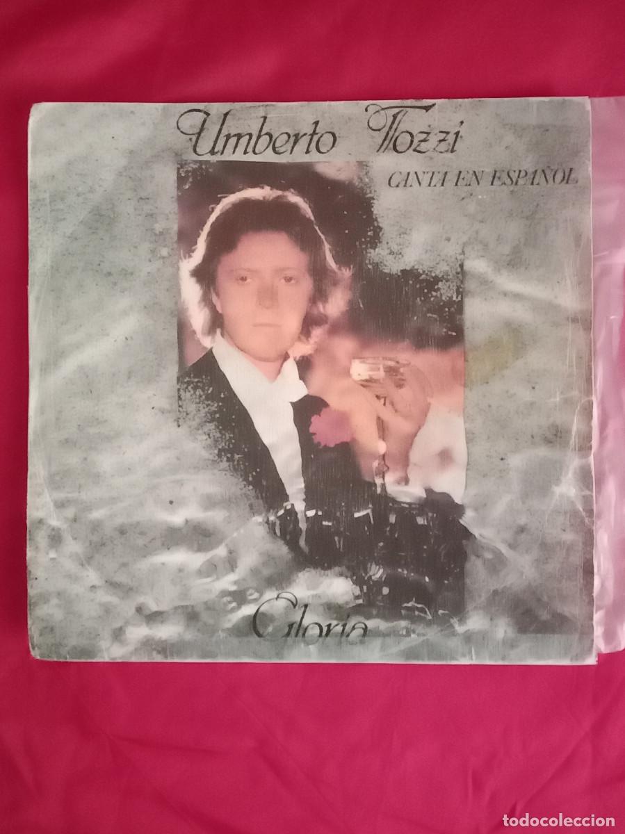 Discos de vinilo: Umberto Tozzi - Gloria / Mama Maremma - Edit. Epic. 1979