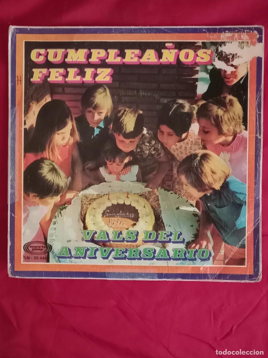 Discos de vinilo: Canciones Populares - Cumplea&ntilde;os Feliz / Vals del Aniversario - Edit. MoviePlay. 1970