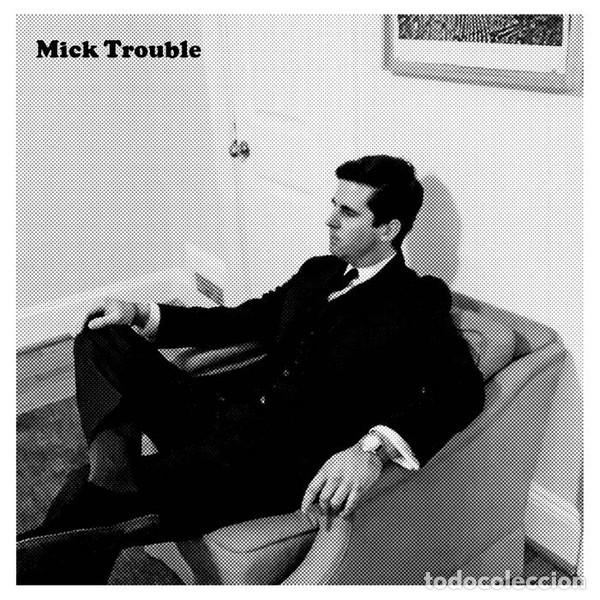 Discos de vinilo: Mick Trouble &ndash; It&rsquo;s Mick Trouble&rsquo;s Second LP - LP - 2022 - Emotional Response &ndash; ER118