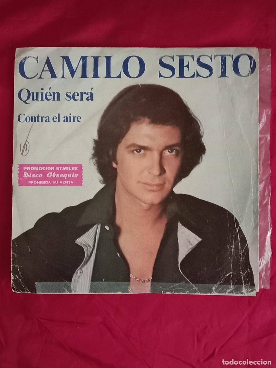 Discos de vinilo: Camilo Sesto - Qui&eacute;n Sera / Contra el Aire - Edit. Ariola. 1979