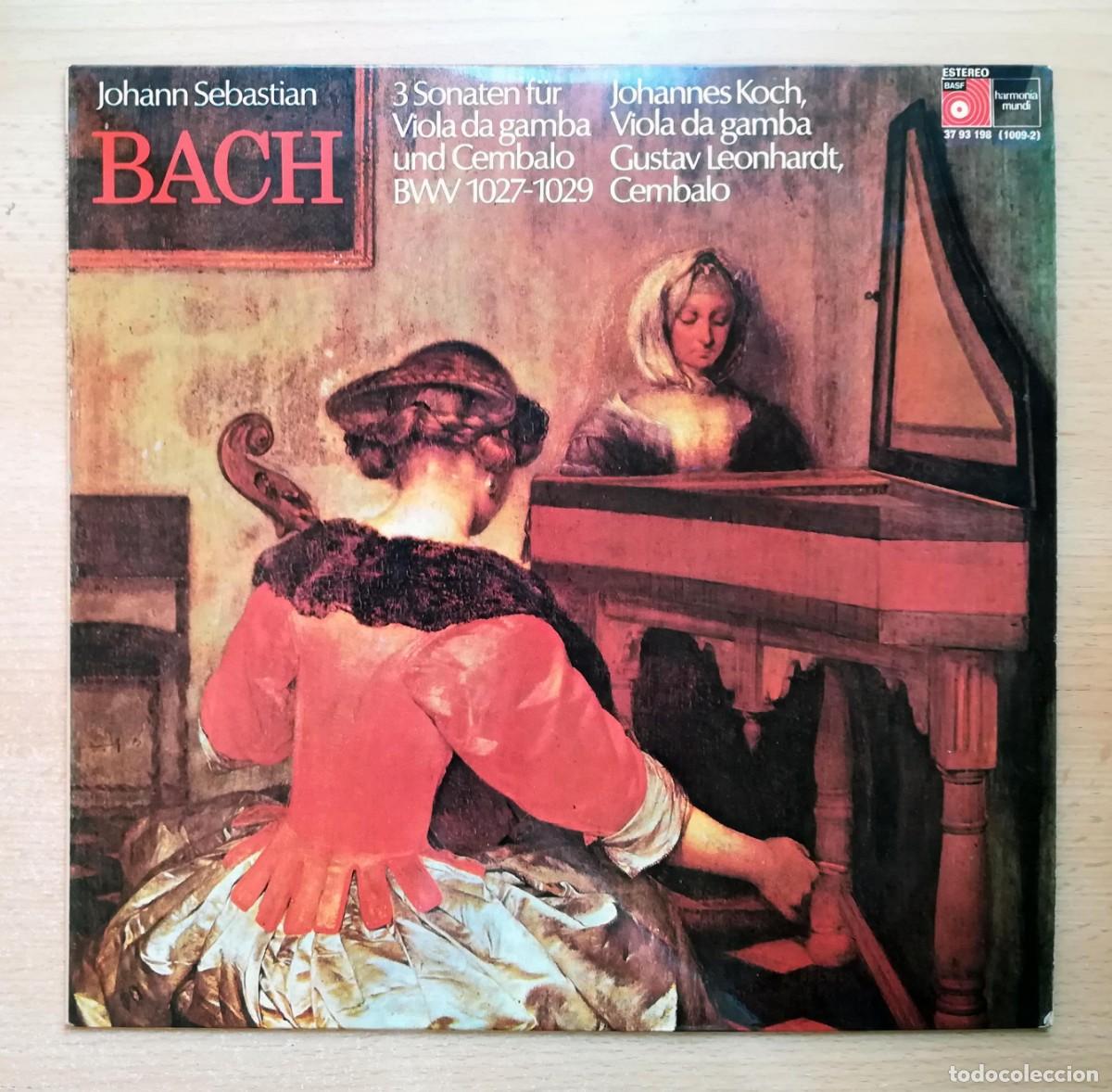 Discos de vinilo: Bach. Sonatas para viola da gamba en Sol mayor, re mayor, sol menor. Johannes Koch, Gustav Leonhardt